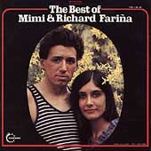 Best Of Mimi & Richard Farina, The
