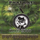 Phat Cat Records Presents Club 2000