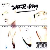 Weekend Is For You, The