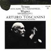 Toscanini Collection Vol 31 - R. Strauss: Don Juan;  Wagner