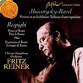 Mussorgsky:Pictures At An Exhibition/Respighi:Pini di Roma/Fontane di roma:Fritz Reiner(cond)/Chicago Symphony Orchestra