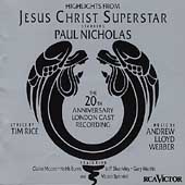 Jesus Christ Superstar: 20th Anniversary...