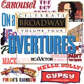 Celebrate Broadway Vol. 4: Overtures