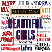 Celebrate Broadway Vol. 6: Beautiful Girls