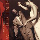 It Had To Be You-A Jazz Wedding Album