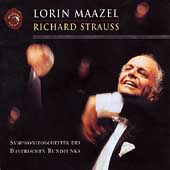 R.Strauss:Don Juan/Macbeth/Tod und Verklarung/etc(1995-1998):Lorin Maazel(cond)/BRSO