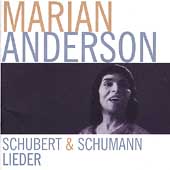 Marian Anderson - Songs by Schubert & Schumann