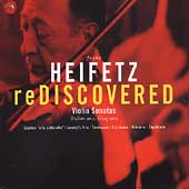 Heifetz Rediscovered - Violin Sonatas - Grieg, Brahms, Wieniawski, etc