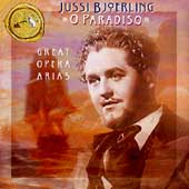 O Paradiso - Great Opera Arias / Jussi Bjoerling