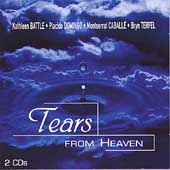 Tears From Heaven / Battle, Domingo, Caballe, Terfel