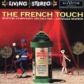 The French Touch / Charles Munch, Boston Symphony Orchestra