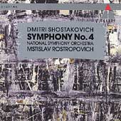 Shostakovich: Symphony No 4 / Rostropovich, National SO