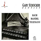 Bach, Handel, Telemann: Works for Flute / Gary Schocker