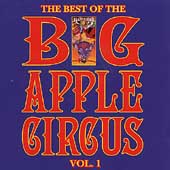 The Best Of The Big Apple Circus, Vol. 1