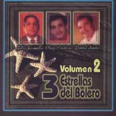 3 Estrellas Del Bolero Vol. 2