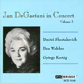 Jan DeGaetani in Concert Vol 3 - Shostakovich, Welcher et al