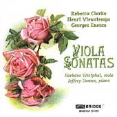 Clarke, Enescu, Vieuxtemps: Viola Sonatas / Westphal, Swann