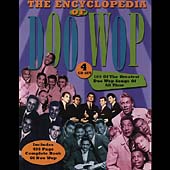 Encyclopedia Of Doo Wop [Box]