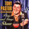 Tony Pastor Plays and Sings Shaw