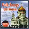 Folk Songs Of Old Russia (Collectables)