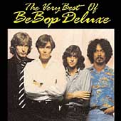 The Very Best Of Be Bop Deluxe