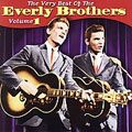 The Very Best Of The Everly Brothers Vol. 1