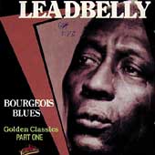 Bourgeois Blues - Golden Classics Pt. 1