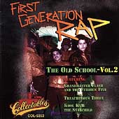 First Generation Rap Vol. 2: The Old School