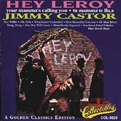 Hey, Leroy, Your Mama's Callin' You