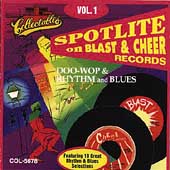 Spotlite On Blast & Cheer Records... Vol. 1