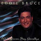 We'll Never Say Goodbye