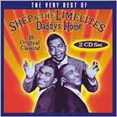 The Very Best of Shep & The Limelites-Daddy's Home