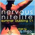 Nervous Nitelife: Summer Clubbing Vol. 1