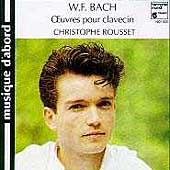 W.F. Bach: Oeuvres pour Clavecin / Christophe Rousset