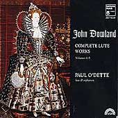 Dowland: Complete Lute Works Vol 1-5 / Paul O'Dette