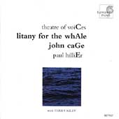 Cage: Litany for the Whale / Hillier, Riley, et al