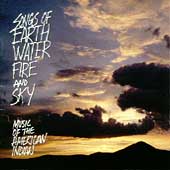 Songs Of Earth, Water, Fire and Sky - Music Of...