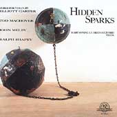 Hidden Sparks -E.Carter, T.Machover, R.Shapey, etc / Maryvonne le Dizes-Richard(vn), Jean-Claude Henriot(p)