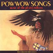 Powwow Songs: Music Of The Plains... (New World)