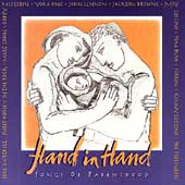 Hand In Hand: Songs Of Parenting