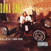 Rollin' Wit Dana Dane