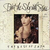 Paint The Sky With Stars: The Best Of Enya