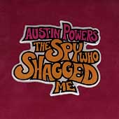 Austin Powers: The Spy Who Shagged Me