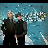 Big & Rich's Super Galactic Fan Pak 2  [CD+DVD] [CD+DVD]