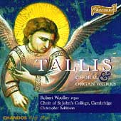 Tallis: Choral & Organ Works / Woolley, Robinson, et al