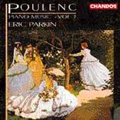 Poulenc: Piano Music Vol 3 / Eric Parkin