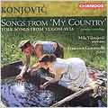 Konjovic: Songs from My Country / Vilotijevic, Giovannelli