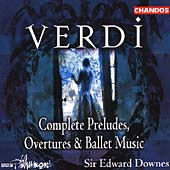 Verdi: Complete Preludes, Overtures, Ballet Music Vol 1-4