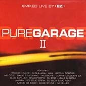 Pure Garage Vol.2 (Mixed Live By EZ)