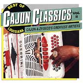 Best Of Louisiana Cajun Classics Vol. II